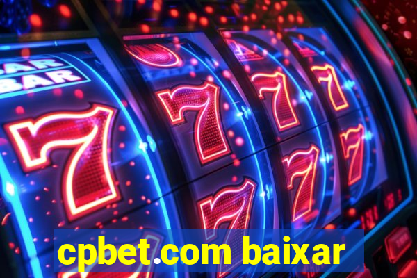 cpbet.com baixar